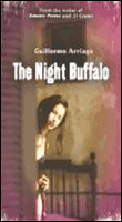 The night buffalo&nbsp;-&nbsp;Guillermo Arriaga