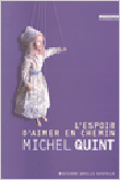 L'espoir d'aimer en chemin&nbsp;-&nbsp;Michel Quint