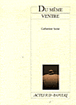 Du m�me ventre