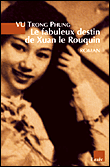 Le fabuleux destin de Xuan le rouquin&nbsp;-&nbsp;Trong Phung Vu