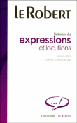 Dictionnaire des expressions et locutions&nbsp;-&nbsp;Collectif