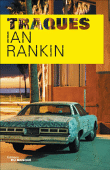 Traques&nbsp;-&nbsp;Ian Rankin