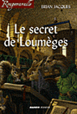 Le secret de Loumèges&nbsp;-&nbsp;Jacques Brian, P. Munch