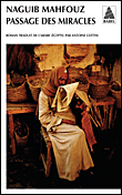 Passage des miracles&nbsp;-&nbsp;Naguib Mahfouz