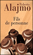 Fils de personne&nbsp;-&nbsp;Roberto Alajmo