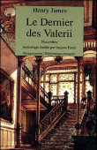 Le Dernier des Valerii&nbsp;-&nbsp;Henry James, Jacques Finné