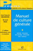 Manuel de culture générale&nbsp;-&nbsp;Bernard Phan, Jean-François Braunstein