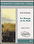 Stendhal, le Rouge et le noir&nbsp;-&nbsp;M. Tichit