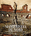 Les peintures maniéristes&nbsp;-&nbsp;Alain Tapié