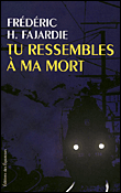 Quand la nuit tombe&nbsp;-&nbsp;Frédéric H. Fajardie