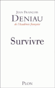 Survivre&nbsp;-&nbsp;Jean-François Deniau