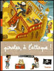 Pirates à l'attaque&nbsp;-&nbsp;Karine Harel