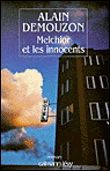 Melchior et les innocents&nbsp;-&nbsp;Alain Demouzon