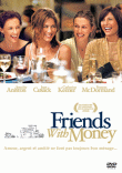 Friends with money&nbsp;-&nbsp;Nicole Holofcener