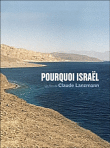Pourquoi Israël&nbsp;-&nbsp;Claude Lanzmann