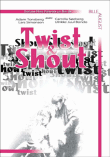 Twist and Shout&nbsp;-&nbsp;Bille August