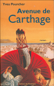 Avenue de Carthage&nbsp;-&nbsp;Yves Pourcher