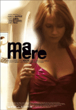 Ma Mère&nbsp;-&nbsp;Christophe Honoré