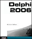 Delphi 2006 et C# avec Borland Developer Studio&nbsp;-&nbsp;Olivier Dahan