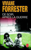 Ce soir après la guerre&nbsp;-&nbsp;Viviane Forrester