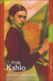 Frida Kahlo&nbsp;-&nbsp;Bernadette Costa-Prades