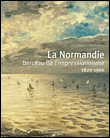 La Normandie, berceau de l'impressionnisme