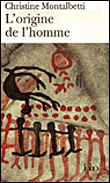 L'origine de l'homme&nbsp;-&nbsp;Christine Montalbetti
