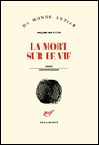 La mort sur le vif&nbsp;-&nbsp;William Jan Otten