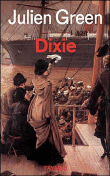 Dixie&nbsp;-&nbsp;Julien Green