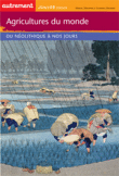 Les agriculture dans l'histoire du néolithique à nos jours&nbsp;-&nbsp;Marcel Mazoyer, Laurence Roudart