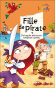 Fille de pirate&nbsp;-&nbsp;Christophe Miraucourt, Delphine Vaufrey