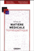 Fiches de matière médicale homéopathique&nbsp;-&nbsp;R. Zissu, M. Guillaume