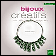 Bijoux créatifs en pâte polymère&nbsp;-&nbsp;Virginie Arbus