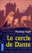 Le cercle de Dante&nbsp;-&nbsp;Matthew Pearl