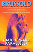 Cauchemars parallèles&nbsp;-&nbsp;Serge Brussolo