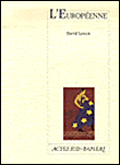 L'européenne&nbsp;-&nbsp;David Lescot