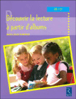 Une année pour découvrir la lecture à partir d'albums&nbsp;-&nbsp;Marie-Louise Winninger