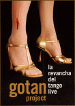 La revancha del tango live&nbsp;-&nbsp;Gotan Project