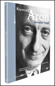 Raymond Aron - Spectateur engagé&nbsp;-&nbsp;Jean Cazenave