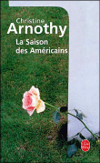 La saison des américains&nbsp;-&nbsp;Christine Arnothy