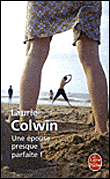 Une épouse presque parfaite !&nbsp;-&nbsp;Laurie Colwin