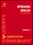 Les épreuves orales des concours administratifs de catégorie C&nbsp;-&nbsp;Jean-Christophe Saladin