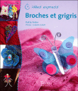 Broches et grigris&nbsp;-&nbsp;Katia Feder