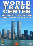 World Trade Center&nbsp;-&nbsp;Documentaire