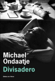 Divisadero&nbsp;-&nbsp;Michael Ondaatje