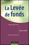 Levée de fonds, facteurs clés de succès&nbsp;-&nbsp;B. Cernes
