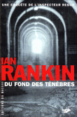 Du fond des ténèbres&nbsp;-&nbsp;Ian Rankin