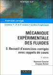 Mécanique expérimentale des fluides&nbsp;-&nbsp;Raymond Comolet, Jacques Bonnin