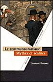 Le communautarisme, mythes et réalites&nbsp;-&nbsp;Laurent Bouvet