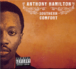 Anthony Hamilton&nbsp;-&nbsp;Southern comfort